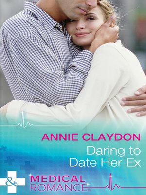 cover image of Daring to Date Her Ex